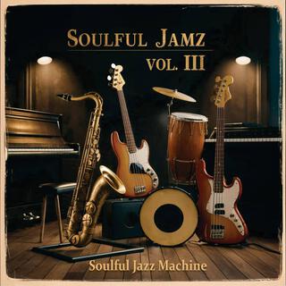 Soulful Jamz, Vol. 3