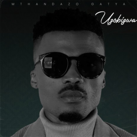 Uzobizwa | Boomplay Music