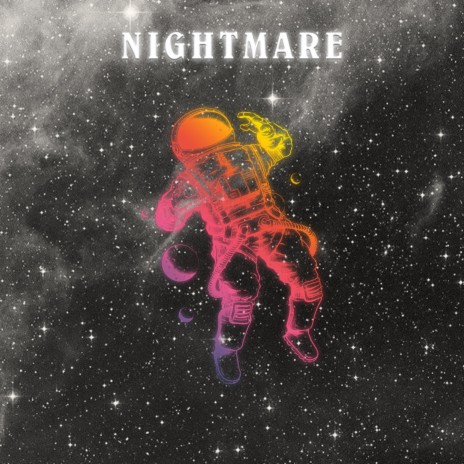 Nightmare | Boomplay Music