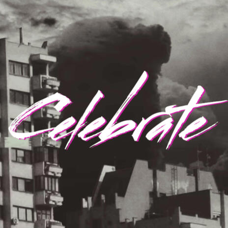 Celebrate ft. Ayyzx | Boomplay Music