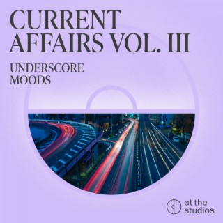 Current Affairs Vol III