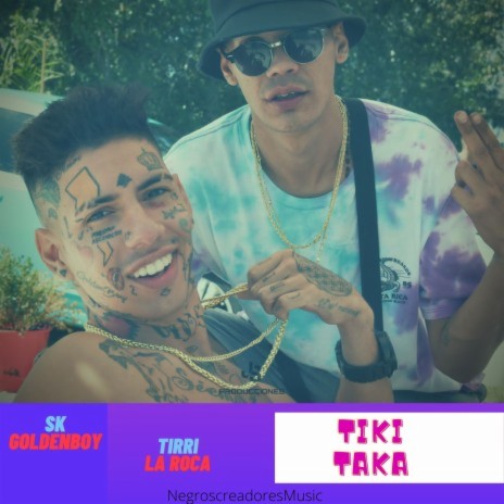 Tiki Taka ft. Tirri La Roca | Boomplay Music