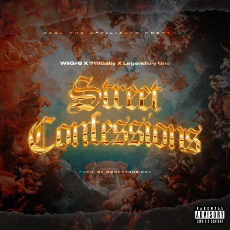 Street Confessions ft. WiiGr8 & 719Baby | Boomplay Music