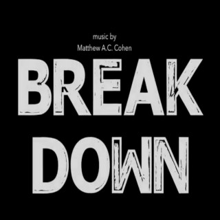 Break Down (Original Motion Picture Soundtrack)