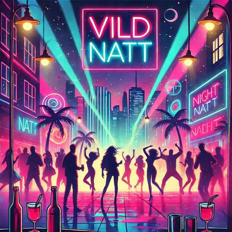 Vild Natt | Boomplay Music