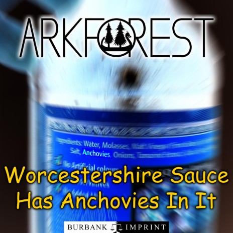 Worcestershire Sauce Has Anchovies In It | Boomplay Music