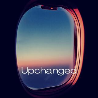 Upchanged