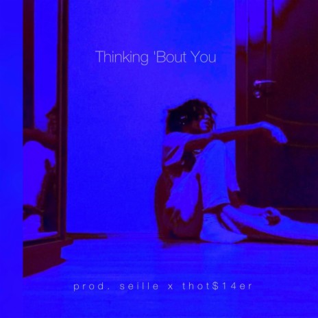 Thinking ‘Bout You | Boomplay Music