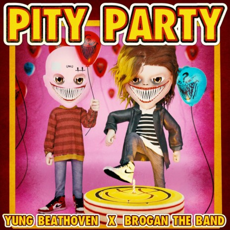 PITY PARTY ft. Brogan The Band