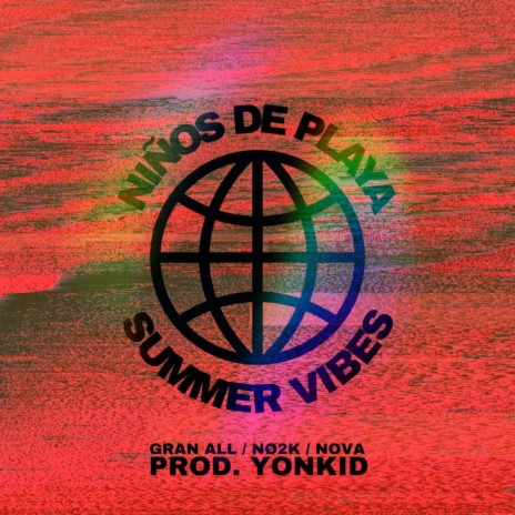 Summer Vibes ft. Nova & NO2K | Boomplay Music