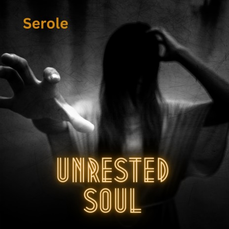 Unrested Soul | Boomplay Music