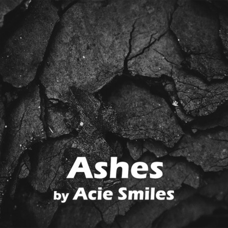 Ashes | Boomplay Music