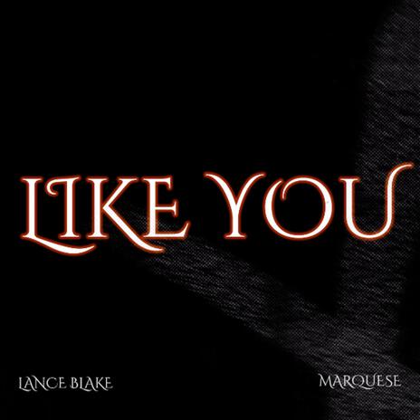 Like You | Boomplay Music