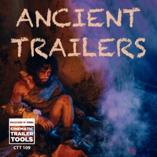 CTT109 Ancient Trailers