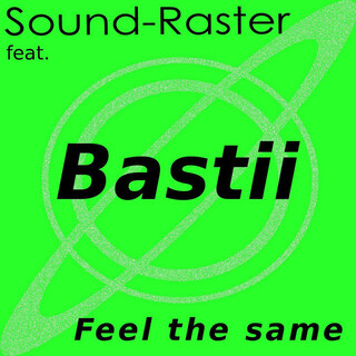 Feel the same (feat. Bastii)