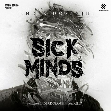 Sick Minds | Boomplay Music