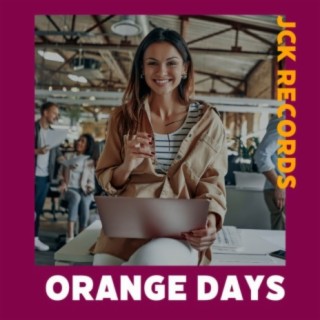 Orange Days