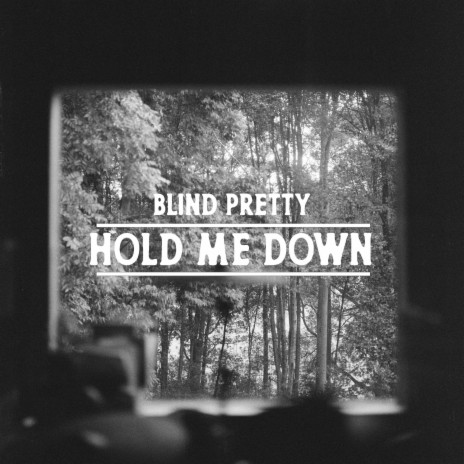 Hold me Down | Boomplay Music