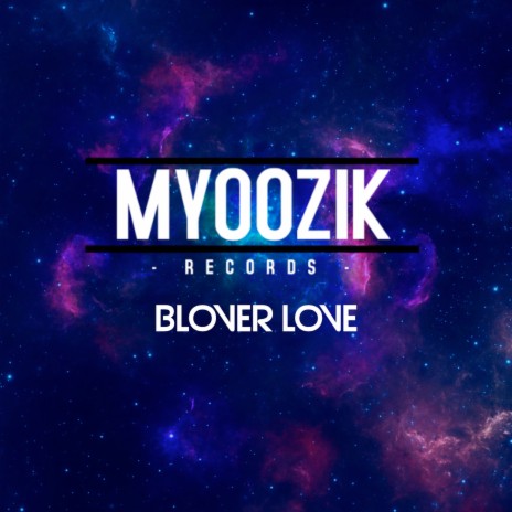 Blover Love | Boomplay Music
