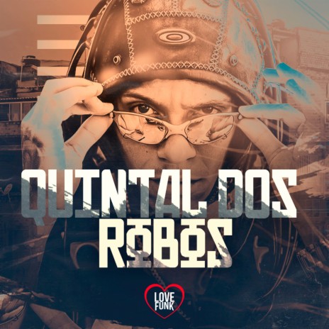 Quintal dos Robô ft. Dj GM | Boomplay Music