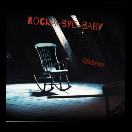 Rocka-bye-baby