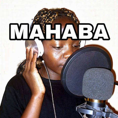 Mahaba | Boomplay Music