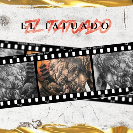 El Tatuado | Boomplay Music