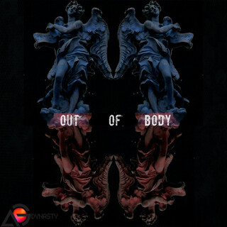 OUT OF BODY