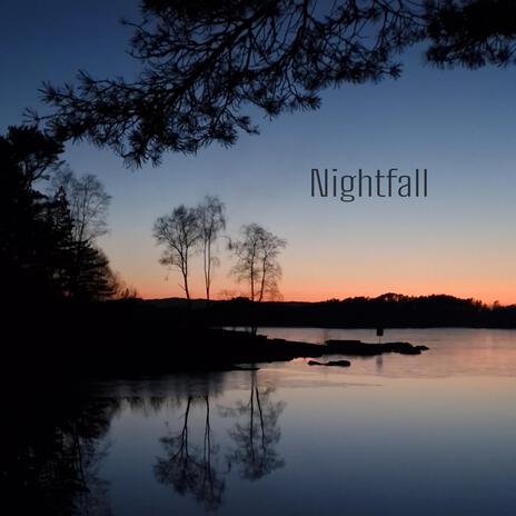 Nightfall | Boomplay Music