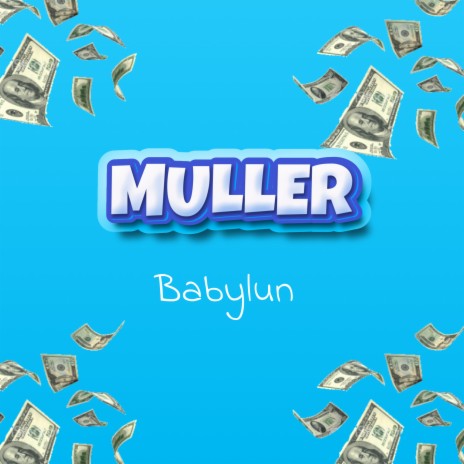 Muller | Boomplay Music