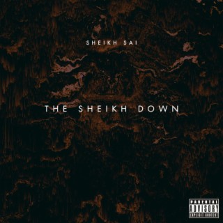 The Sheikh Down