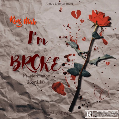 I’m broke ft. Honi babe (Honilla) | Boomplay Music