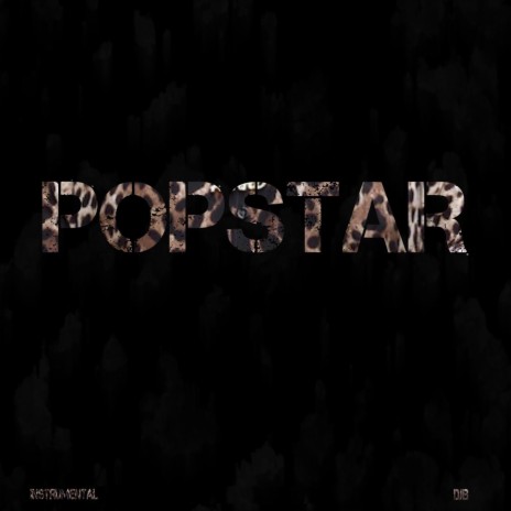 Popstar (Instrumental) | Boomplay Music