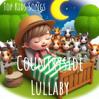 Countryside Lullaby