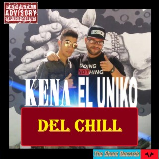 Del Chill (with Joakyn el Úniko)