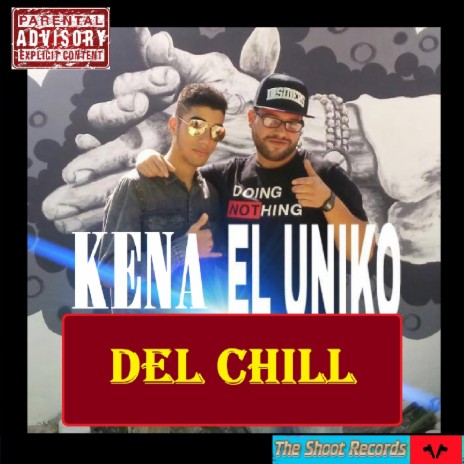 Del Chill (with Joakyn el Úniko) | Boomplay Music