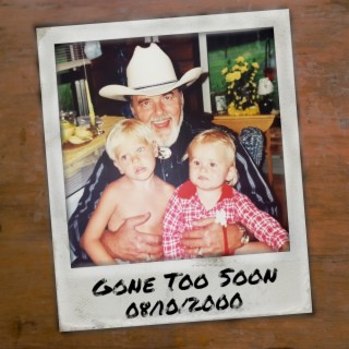 Gone Too Soon lyrics | Boomplay Music