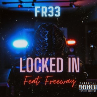 Locked In (feat. Freeway)