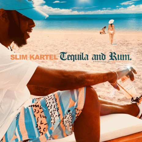 Tequila and Rum (feat. Andrew Hypes) (Radio Edit)