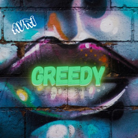 greedy | Boomplay Music