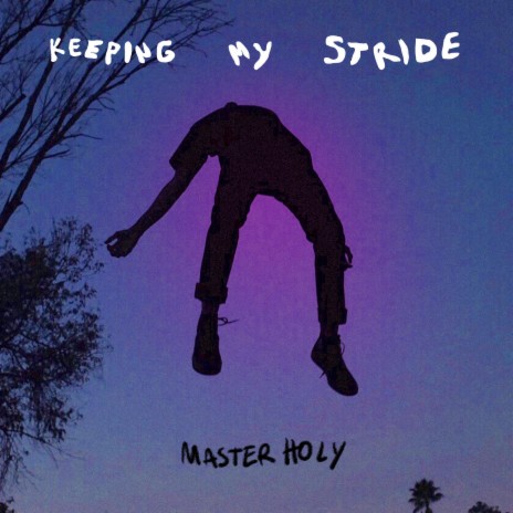 Keeping My Stride | Boomplay Music