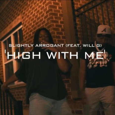 High With Me ft. Will G | Boomplay Music