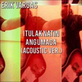 Itulak Natin Ang Umaga (Acoustic Ver)