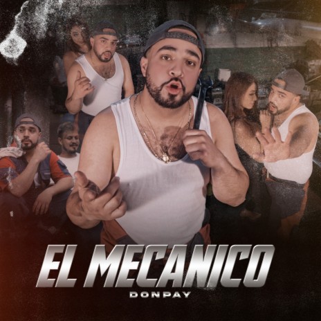 El Mecánico | Boomplay Music