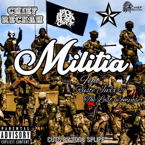 Militia (feat. Ruste Juxx & The Last Composer) | Boomplay Music