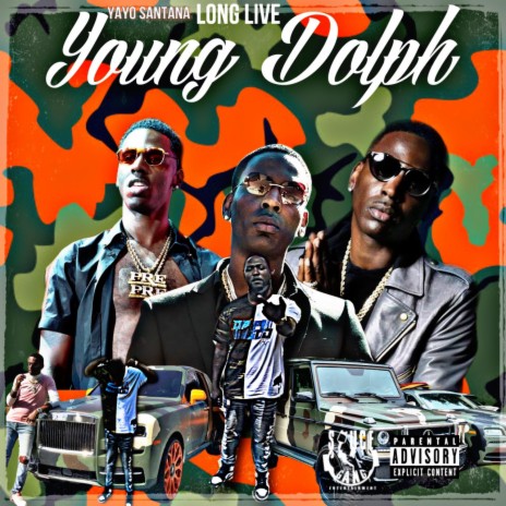 Long Live Young Dolph | Boomplay Music