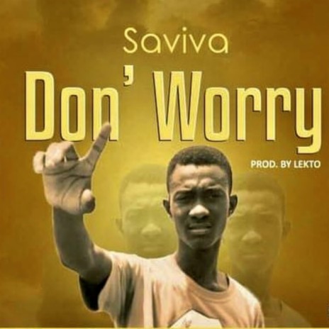 Don' worry | Boomplay Music