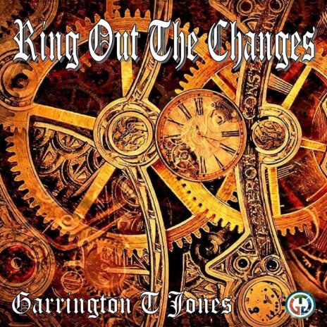 Ring Out The Changes | Boomplay Music