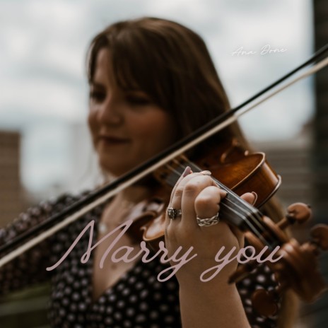 Marry You (Violin Cover) | Boomplay Music