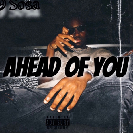 Ahead Of You | Boomplay Music